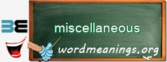 WordMeaning blackboard for miscellaneous